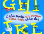 G-L. Cada noche un cuento, cada día una letra