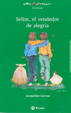 Selim, el vendedor de alegría, Educación Primaria, 3 ciclo. Libro de lectura del alumno.