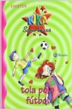 Kika Superbruxa tola polo fútbol
