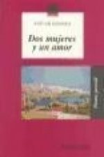 Dos mujeres y un amor