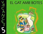 El gat amb botes, Educació Infantil, 5 anys. Quadern de vacances