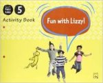 Fun with Lizzy! Activity Book 5
