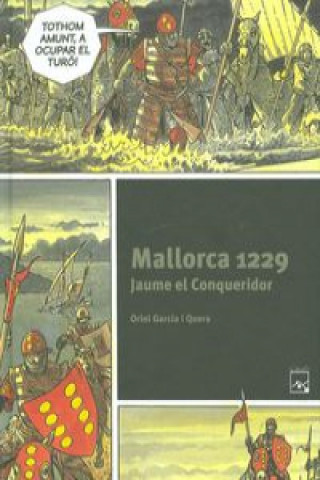 Mallorca 1229 - Jaume el Conqueridor