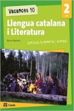 Vacances 10. Llengua catalana i Literatura 2 ESO