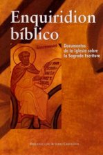 Enquiridion bíblico : documentos del magisterio sobre la Sagrada Escritura
