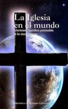 La Iglesia en el mundo : exhortaciones apostólicas postsinodales de los cinco continentes