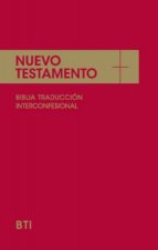 Nuevo Testamento : Biblia traducción interconfesional.