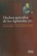Hechos de Felipe ; Martirio de Pedro ; Hechos de Andrés y Mateo ; Martirio de Mateo ; Hechos de Pedro y Pablo ; Viajes y martirio de Bernabé ; Hechos