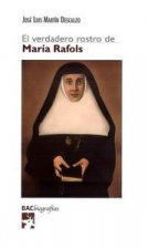El verdadero rostro de María Rafols