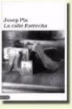 La calle estrecha