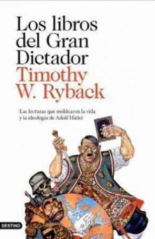 Los libros del Gran Dictador