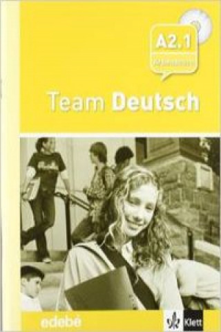 Team Deustch 3 Arbeitsbuch - Cuaderno de ejercicios + CD Nivel A2.1
