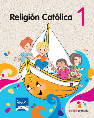 Proyecto Tobih, religión católica, 1 Educación Primaria
