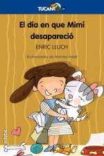 El día en que Mimí desapareció