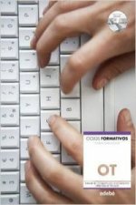Tratamiento informático de la información : operatoria de teclados : ciclos formativos gestión administrativa