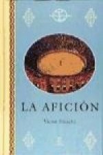 La afición