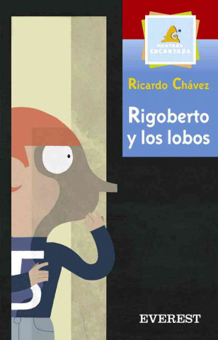 Rigoberto y los Lobos