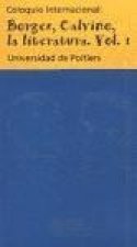 Coloquio internacional: Borges, Calvino, la literatura. Vol. I