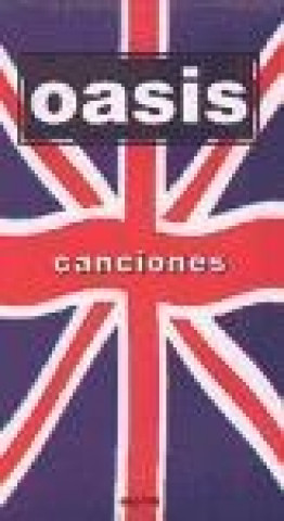 Oasis canciones