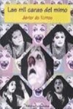 Las mil caras del mimo