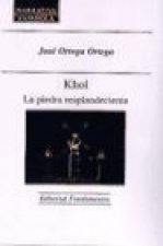 Kohl. La piedra resplandeciente