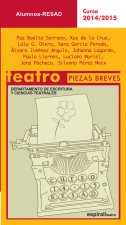 Alumnos. Teatro Piezas Breves. Curso 2014-2015