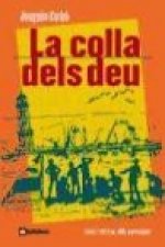La colla dels deu