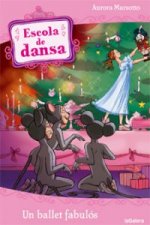 Escola de dansa 12. Un ballet fabulós