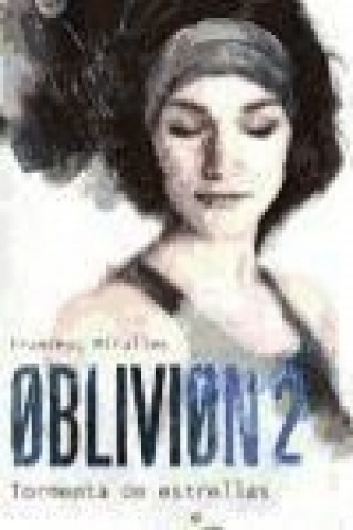 Oblivion 2 : Tormenta de estrellas