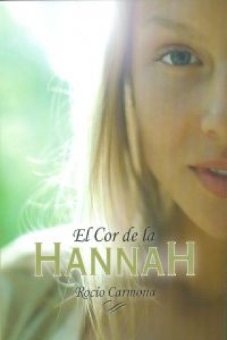 El cor de la Hannah