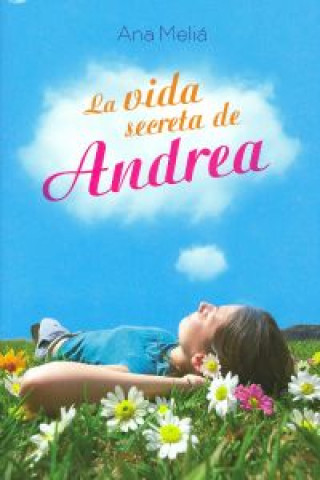 La vida secreta de Andrea