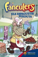 Fanculers 4. Els espeguetis perduts