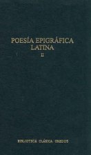 POESÍA EPIGRÁFICA LATINA. Vol. II