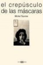 Crepúsculo de las máscaras