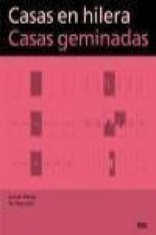 Casas en hilera = Casas geminadas