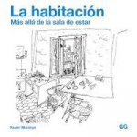 La habitación : más allá de la sala de estar