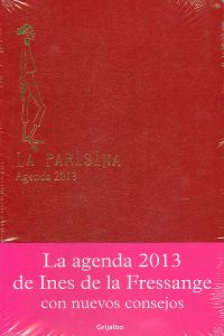 Agenda 2013. La Parisina