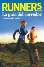 Running: guía completa para corredores...y aquellos que quieren llegar a serlo