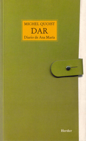 Dar : el diario de Ana María