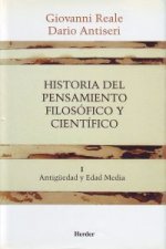 Historia del pensamiento filosófico y científico. Tomo I. Antigüedad y Edad Media