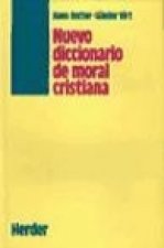 Nuevo diccionario de moral cristiana