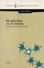 El individuo en el sistema : psicoterapia en una sociedad cambiante