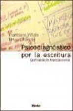 Psicodiagnóstico por la escritura : grafoanálisis transaccional