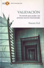 Validación, un método para ayudar a las personas mayores desorientadas