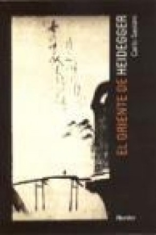 El Oriente de Heidegger