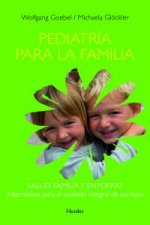 Pediatría para la familia : una obra de consulta médico-pedagógica