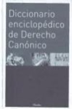 Diccionario enciclopédico de derecho canónico