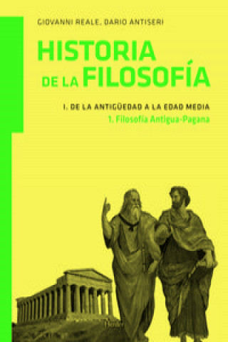 De la Antigüedad a la Edad Media : filosofía antigua-pagana