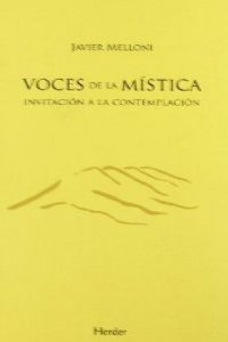 Voces de la mística : invitación a la contemplación