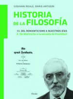 Del Romanticismo a nuestros días 2 : de Nietzsche a la Escuela de Frankfurt